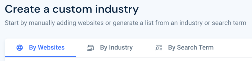 Build a custom industry based on industry or search term